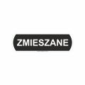 Sticker for waste segregation - ZMIESZANE for general waste, large, dimensions 14.5 x 4.4 cm
